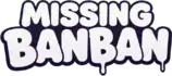Missing Banban